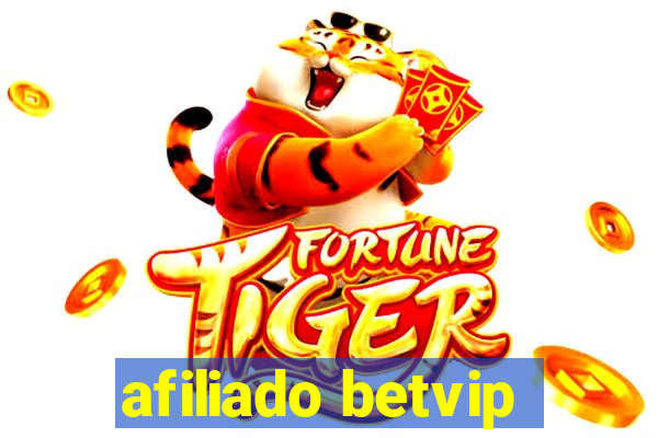 afiliado betvip